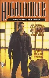 Cover of The Measure of a Man (Highlander)