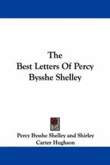 Cover of The best letters of Percy Bysshe Shelley