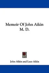 Cover of Memoir of John Aikin, M.D