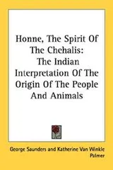 Cover of Honne, The Spirit Of The Chehalis