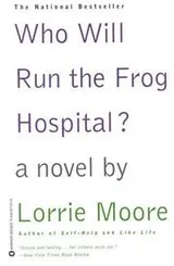 Cover of Who Will Run the Frog Hospital?