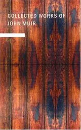 Cover of Collected Works of John Muir