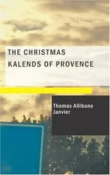 Cover of The Christmas Kalends of Provence
