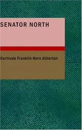 Cover of Senator North