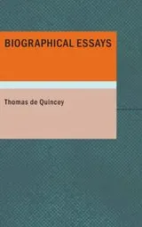 Cover of Biographical Essays