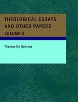 Cover of Theological Essays and Other Papers; Volume 2