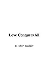 Cover of Love Conquers All