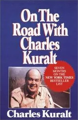 Cover of On the road with Charles Kuralt