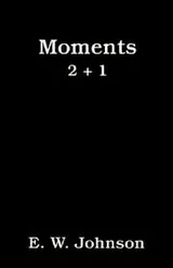 Cover of Moments 2+1