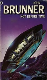 Cover of Not Before Time