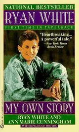 Cover of Ryan White, my own story