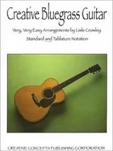 Cover of Creative Bluegrass Guitar