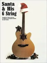 Cover of Santa And His 6 String Favorites For Easy Tab Guitar
