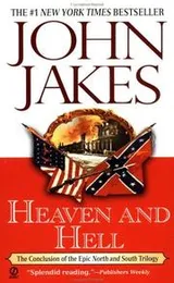 Cover of Heaven and Hell (North and South Trilogy Series Volume 3)