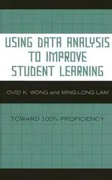Cover of Using Data Analysis to Improve Student Learning
