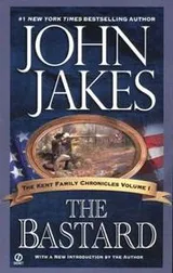 Cover of The Bastard (Kent Family Chronicles)