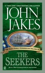 Cover of The Seekers (The Kent Family Chronicles)