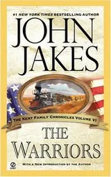 Cover of The Warriors (The Kent Family Chronicles)
