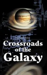 Cover of Crossroads of the Galaxy