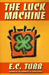 Cover of The luck machine
