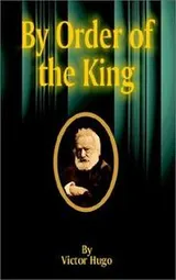 Cover of By order of the king