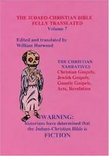 Cover of The Judaeo-Christian Bible Fully Translated, Volume Seven