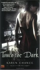 Cover of Touch the Dark (Cassandra Palmer Series, Book 1)