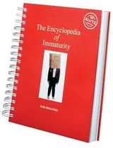 Cover of Encylopedia of Immaturity (Klutz)