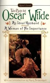 Cover of Ideal Husband/a Woman of No Importance