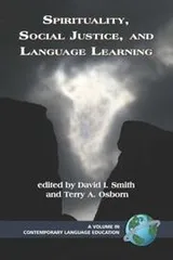 Cover of Spirituality, Social Justice, and Language Learning