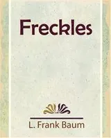 Cover of Freckles - 1916