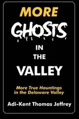 Cover of More Ghosts in the Valley