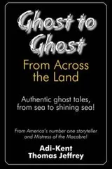 Cover of Ghost to Ghost from Across the Land