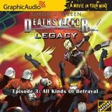 Cover of Deathstalker Legacy # 3 - All Kinds of Betrayal (Deathstalker Legacy 1)