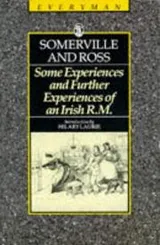 Cover of Some experiences of an Irish R.M.; and, Further experiences of an Irish R.M.