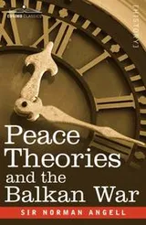 Cover of Peace Theories and the Balkan War