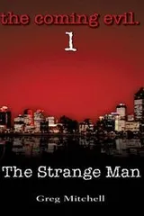 Cover of The Coming Evil, Book 1