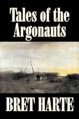 Cover of Tales of the Argonauts and Other Sketches
