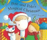 Cover of Pete and Polo's Magical Christmas