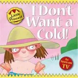 Cover of I Don't Want a Cold! Little Princess Story Book (Little Princess)