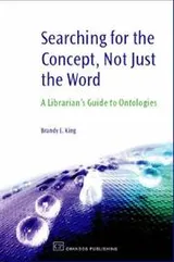 Cover of Searching for the Concept, Not Just the Word