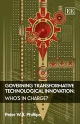 Cover of Governing Transformative Technological Innovation