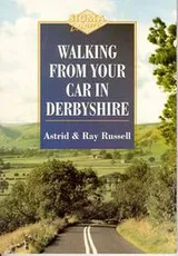 Cover of Walking from Your Car in Derbyshire