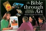 Cover of The Bible Through Art From Genesis To Esther