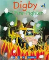 Cover of Digby the Fire-Fighter (Large Board Books)