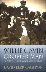 Cover of Willie Gavin, Crofter Man