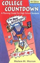 Cover of College Countdown, A Planning Guide For High School Students 4th Edition