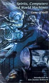 Cover of Ghosts, Spirits, Computers, and World Machines