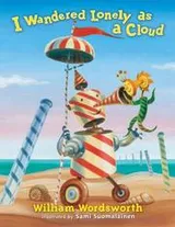 Cover of I Wandered Lonely As A Cloud (Read Me a Poem: Classic Poetry for Modern Children)