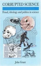Cover of Corrupted Science